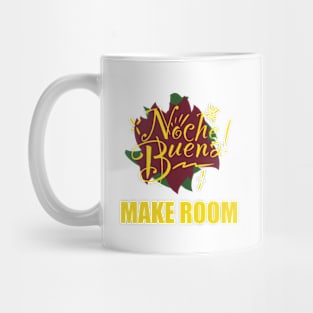 Noche Buena - Make Room Mug